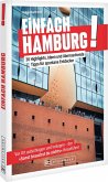 Einfach Hamburg! Einfach Hamburg!