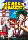 My Hero Academia Nippon Novel 3: My Hero Academia Novel 3 My Hero Academia Nippon Novel 3: My Hero Academia Novel 3