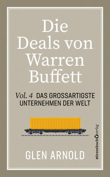 Die Deals von Warren Buffett - Vol. 4