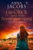 Töchter des Südsterns - Das Glück hinter dem Sonnenuntergang Töchter des Südsterns - Das Glück hinter dem Sonnenuntergang