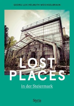Cover Lost Places in der Steiermark