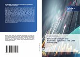 Structural Changes and Economic Dynamics: The Case of Ethiopia Structural Changes and Economic Dynamics: The Case of Ethiopia