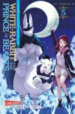 White Rabbit and the Prince of Beasts Bd.5