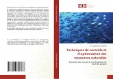 Techniques de contrôle et d'optimisation des ressources naturelles Techniques de contrôle et d'optimisation des ressources naturelles
