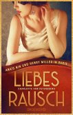 Liebesrausch Liebesrausch