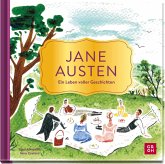 Jane Austen - Ein Leben voller Geschichten Jane Austen - Ein Leben voller Geschichten