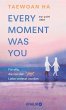 Every Moment Was You - Bild 1