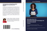 Introduction à la Panafricanologie-Ontologie du Panafricanisme Tome I Introduction à la Panafricanologie-Ontologie du Panafricanisme Tome I