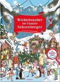 Wichtelzauber bei Familie Schneeberger Wichtelzauber bei Familie Schneeberger