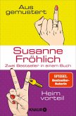 Ausgemustert & Heimvorteil Ausgemustert & Heimvorteil