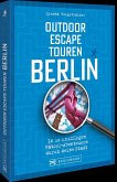 Outdoor Escape-Touren Berlin Outdoor Escape-Touren Berlin