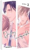 Destiny but Incompatible Bd.2 Destiny but Incompatible Bd.2
