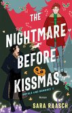 The Nightmare Before Kissmas The Nightmare Before Kissmas