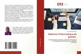 Maîtriser l'informatique de gestion