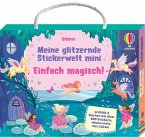 Meine glitzernde Stickerwelt - mini: Einfach magisch!