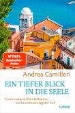 Ein tiefer Blick in die Seele Ein tiefer Blick in die Seele