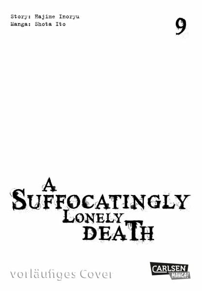 A Suffocatingly Lonely Death