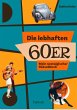 Die lebhaften 60er - Bild 1