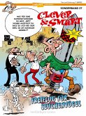 Clever und Smart Sonderband 27: Freiflug für Seuchenvögel Clever und Smart Sonderband 27: Freiflug für Seuchenvögel