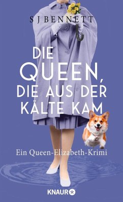 Cover Die Queen, die aus der Kälte kam / Die Fälle Ihrer Majestät Bd.5