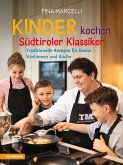 Kinder kochen Südtiroler Klassiker Kinder kochen Südtiroler Klassiker