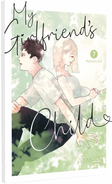 My Girlfriend's Child Bd.7 My Girlfriend's Child Bd.7