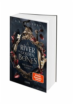 Cover A River of Golden Bones / The Golden Court Bd.1