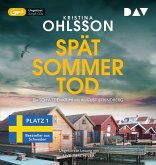 Spätsommertod. Ein Schwedenkrimi mit August Strindberg Spätsommertod. Ein Schwedenkrimi mit August Strindberg