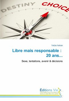 Libre mais responsable : 20 ans...