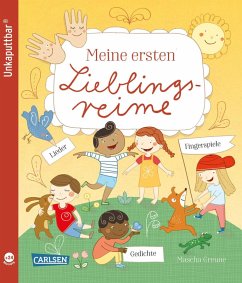 Unkaputtbar: Meine ersten Lieblingsreime Unkaputtbar: Meine ersten Lieblingsreime