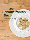 Das Schlutzkrapfen-Buch Das Schlutzkrapfen-Buch