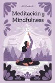 Meditación y Mindfulness (eBook, ePUB) Meditación y Mindfulness (eBook, ePUB)