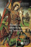 Angeli e spiriti maligni in Sardegna (eBook, ePUB) Angeli e spiriti maligni in Sardegna (eBook, ePUB)
