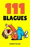 111 Blagues (eBook, ePUB) 111 Blagues (eBook, ePUB)