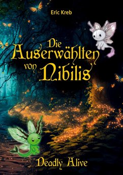 Die Auserwählten von Nibilis (eBook, ePUB) Die Auserwählten von Nibilis (eBook, ePUB)