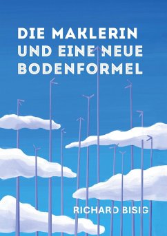 Die Maklerin und eine neue Bodenformel (eBook, ePUB) Cover Die Maklerin und eine neue Bodenformel (eBook, ePUB)