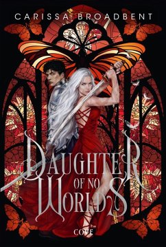 Cover Daughter of No Worlds / War of Lost Hearts Bd.1 (eBook, ePUB)
