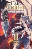 EXP Is Golden: Volume 3 (eBook, ePUB) EXP Is Golden: Volume 3 (eBook, ePUB)