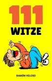 111 Witze (eBook, ePUB) 111 Witze (eBook, ePUB)