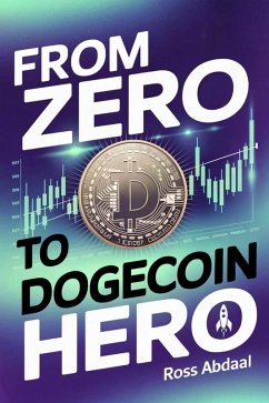 Cover From Zero to Dogecoin Hero (eBook, ePUB)