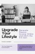 Upgrade Your Lifestyle (eBook, ePUB) - Bild 1