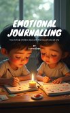 Emotional Journalling (eBook, ePUB) Emotional Journalling (eBook, ePUB)
