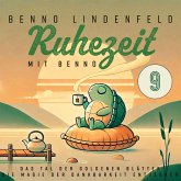 Das Tal der goldenen Blätter - Die Magie der Dankbarkeit entdecken (MP3-Download) Das Tal der goldenen Blätter - Die Magie der Dankbarkeit entdecken (MP3-Download)