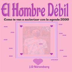 El Hombre Débil (MP3-Download) - Nüremberg, JD