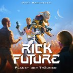 Rick Future: Planet der Träumer (MP3-Download)
