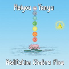 Méditation Chakra Flow (MP3-Download) - Brokopf, Wilhelm-Georg