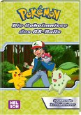 Pokémon Lesebuch: Die Geheimnisse des GS-Balls (Mängelexemplar) Pokémon Lesebuch: Die Geheimnisse des GS-Balls (Mängelexemplar)