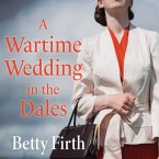A Wartime Wedding in the Dales (MP3-Download)