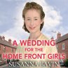 A Wedding for the Home Front Girls... - Bild 1