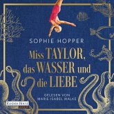 Miss Taylor, das Wasser und die Liebe (MP3-Download) Miss Taylor, das Wasser und die Liebe (MP3-Download)
